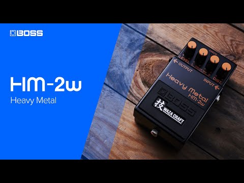 Boss HM-2W Heavy Metal, Waza Craft Edition Effect Pedal